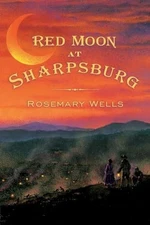 Red Moon at Sharpsburg, Wells, Rosemary