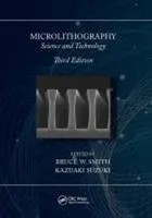 Microlithography | Science And Technology | Bruce W. Smith (U. A.) | Englisch