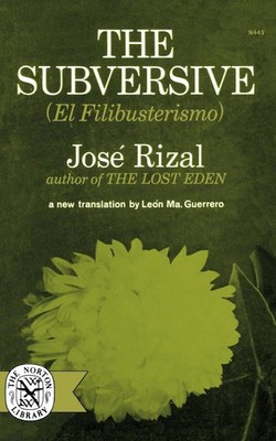The Subversive Jose Rizal (u. a.) Taschenbuch Einband - flex.(Paperback) 2026