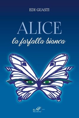 Neues Buch - Defekt Edi - Alice der weiße Schmetterling - Feenmasse