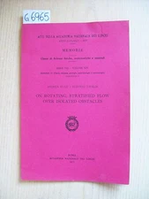 A. BUZZI/ S. TIBALDI - ON ROTATING, STRATIFIED FLOW OVER ISOLATED OBSTACLES