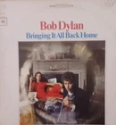 Bob Dylan- "Bringing It All Back Home"- Original 1965 Vinyl- Vintage