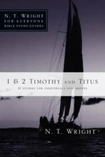 1 & 2 Timothy and Titus (N. T. Wright for Everyone Bible Study Guides) - GOOD