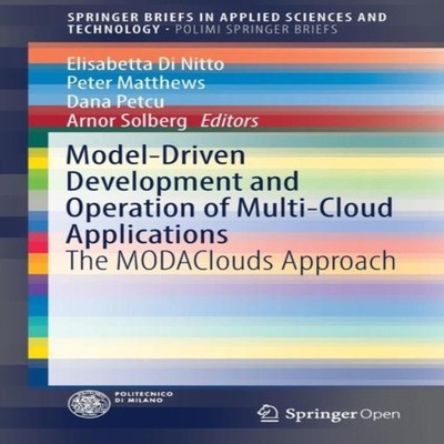 Model-Driven Development and Operation of Multi-Cloud Application