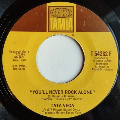 Tata Vega - You'll Never Rock Alone / Just When Things Are Getting Good (7'', ...