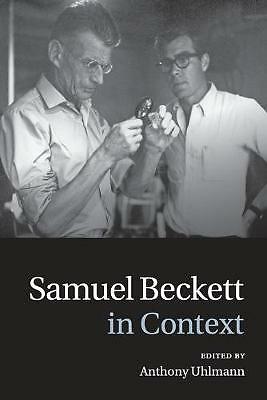Samuel Beckett in Context Uhlmann Paperback Cambridge University Press