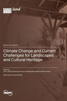 Climate Change And Current Challenges For Landscapes And Cultural Heritage