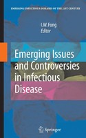 I. W. Fong | Emerging Issues And Controversies In Infectious Disease | Buch
