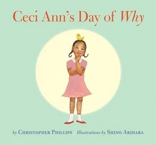 Ceci Anns Day of Why - Hardcover By Christopher Phillips - GOOD