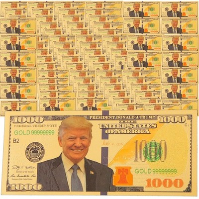 100 Pack 2024 President Donald Trump $1000 Gold Dollar Bills Funny Money Maga