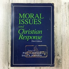 Moral Issues and Christian Response Paul T Je...