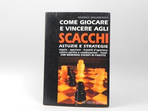 Come Giocare E Vincere Agli Scacchi Astuzie E Strategie Libro Regole Aperture Ebay