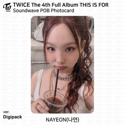 TWICE 4th Full Album THIS IS FOR Soundwave POB Photocard Benefit