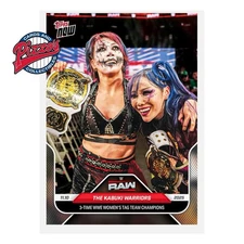 The Kabuki Warriors 3-Time Tag Team Champs 2025 WWE Topps NOW Card 121 Presale