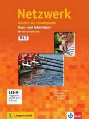 Netzwerk B1. Kursbuch mit DVD und 2 Audio-CDs Stefanie Dengler