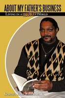 Garnet Earl Edwards Jr. | About My Father's Business | Taschenbuch | Englisch