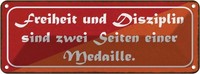 Blechschild 10X27 Cm Freiheit Disziplin Zwei Seiten Dekoration Spruch Zitat Deko
