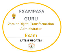 ZDTA Zscaler Digital Transformation Administrator Exam!125QA OCTOBER UPDATES!!