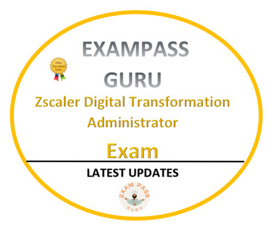 ZDTA Zscaler Digital Transformation Administrator Exam!125QA JUNE UPDATES!!