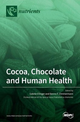 Cocoa, Chocolate and Human Health by Sabine Ellinger (English) Hardcover Book