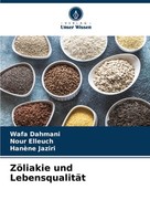 ZöLiakie Und LebensqualitäT Wafa Dahmani