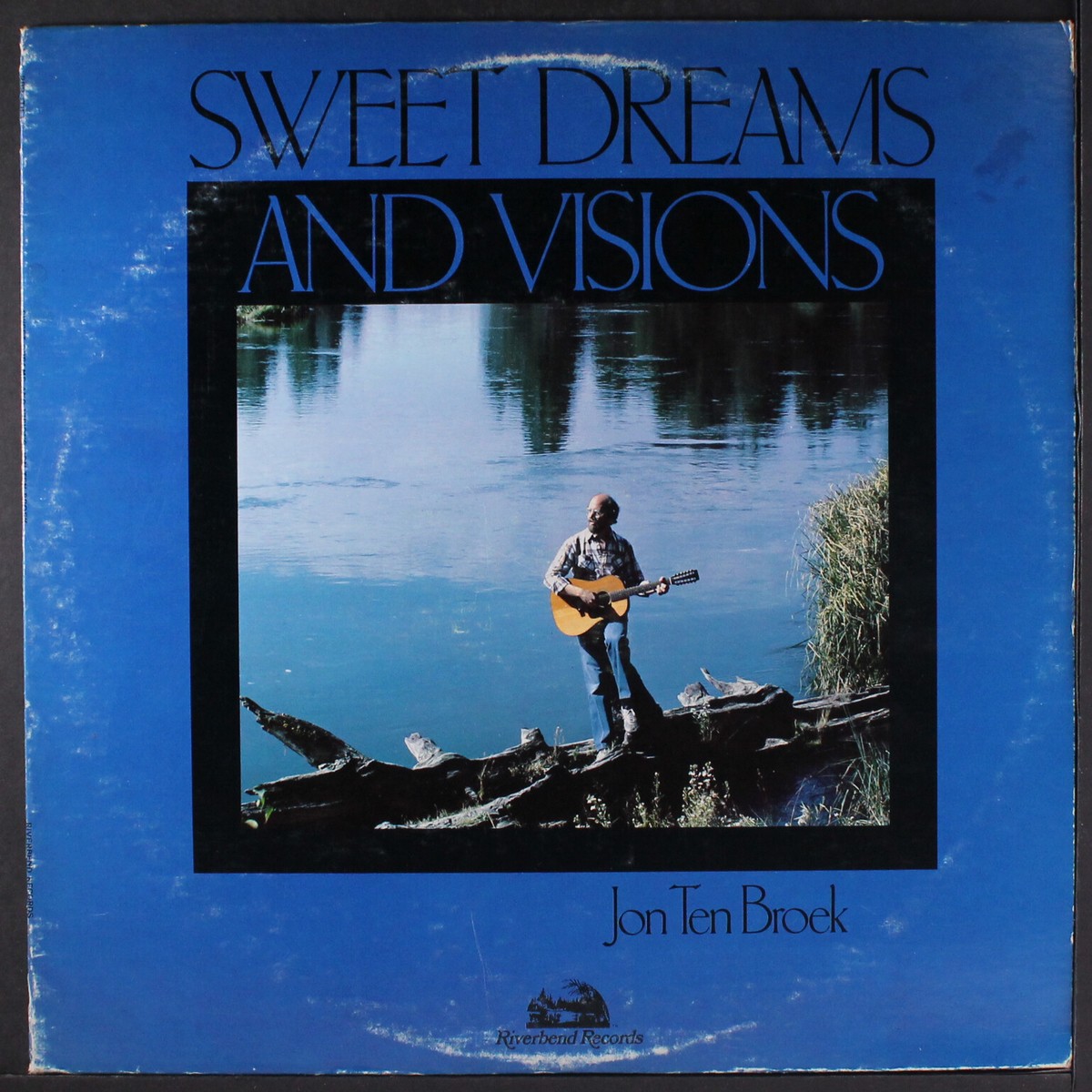 タイムレスドリーム/ ジョン・ラッテンベリー JON TEN BROEK: sweet dreams and visions RIVERBEND 12