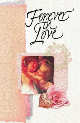 Forever In Love - 9780849952173, Thomas Nelson, hardcover