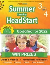 Summer Learning HeadStart, Grade 3 to 4: Fun Activities Plus Math, Readin - GOOD