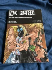 NO HERO by Warren Ellis & Juan Jose Ryp TPB Graphic Novel, Avatar 1st Ed 2009.