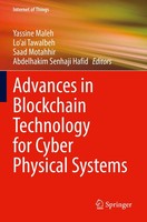 Advances In Blockchain Technology For Cyber Physical Systems | Maleh (U. A.)