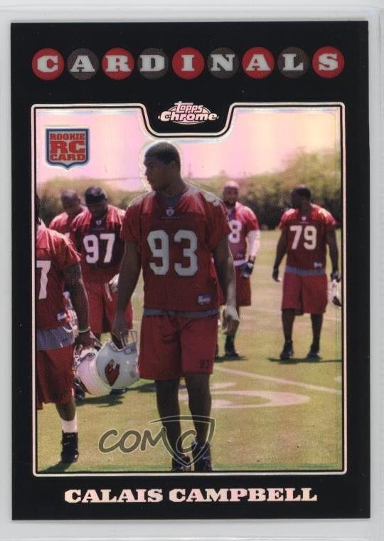 2008 Topps Chrome Refractor Calais Campbell #TC239 Rookie RC n1u