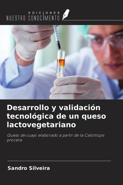 Sandro Silveira | Desarrollo Y ValidacióN TecnolóGica De Un Queso...-image