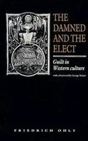 Friedrich Ohly | The Damned And The Elect | Taschenbuch | Englisch (2010)