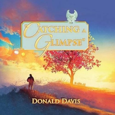 ''Catching a Glimpse'' by Donald Davis (English) Paperback Book