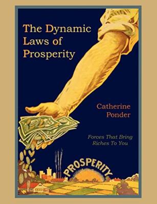 The Dynamic Laws of Prosperity - Paperback - VERY GOOD