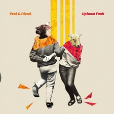 Peat & Diesel : Uptown Fank CD (2020) ***NEW*** FREE Shipping, Save £s