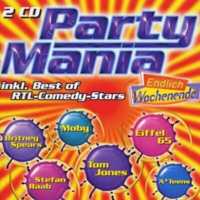 2xCD Eiffel 65, Vengaboys, Die Toten Hosen a.o. Partymania SEALED NEW OVP