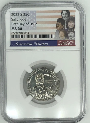 2022 S Dr Sally Ride American Women AWQ 25c NGC MS66 FIRST DAY OF ISSUE! 