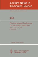 8Th International Conference On Automated Deduction JöRg H. Siekmann