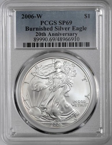 2006 W $1 BURNISHED SILVER EAGLE (AMERICAN SILVER EAGLE/ASE) PCGS SP69 #48966910