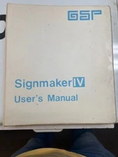 GSP GERBER SCIENTIFIC SIGNMAKER IV / 4 USER'S MANUAL