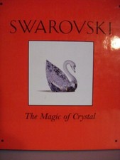 Swarovski: The Magic of Crystal-Vivienne Becker, John Bigelow Ta