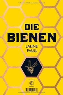 Die Bienen: Roman von Paull, Laline | Buch | Zustand gut