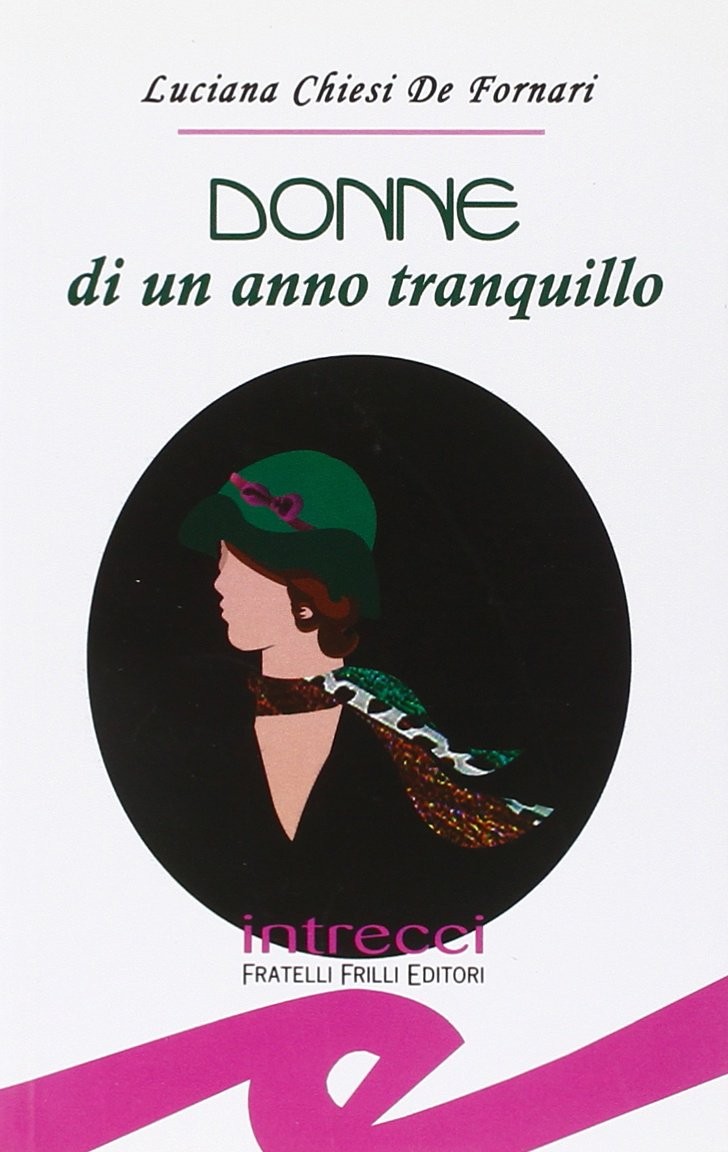 Лучана Кьези Де Форнари, дочь старого транквиллоида (Тащенбух)