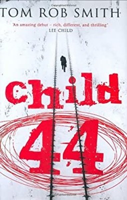 Child 44 Hardcover Tom Rob Smith