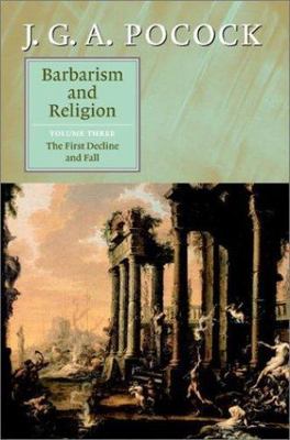 Barbarism and Religion [Barbarism and Religion 2 Volume Hardback Set] [Volume 1]