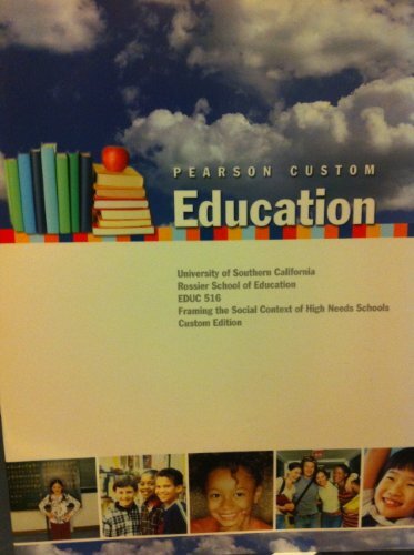 PEARSON CUSTOM EDUCATION (UNIVERSITY OF SOTHERN CALIFORNIA By Patrick F ...