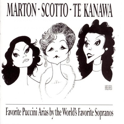 Marton · Scotto · Te Kanawa ~ Favorite Puccini Arias by the World's Favori...