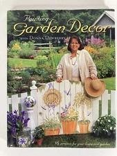 Painting Garden Décor with Donna Dewberry by Donna S. Dewberry (2002, Trade...