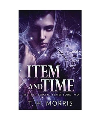 Item and Time, T. H. Morris